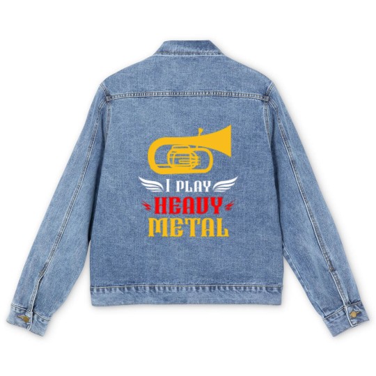 Discover I Play Heavy Metal Tuba Player Wind Instruments Men's Denim Jackets