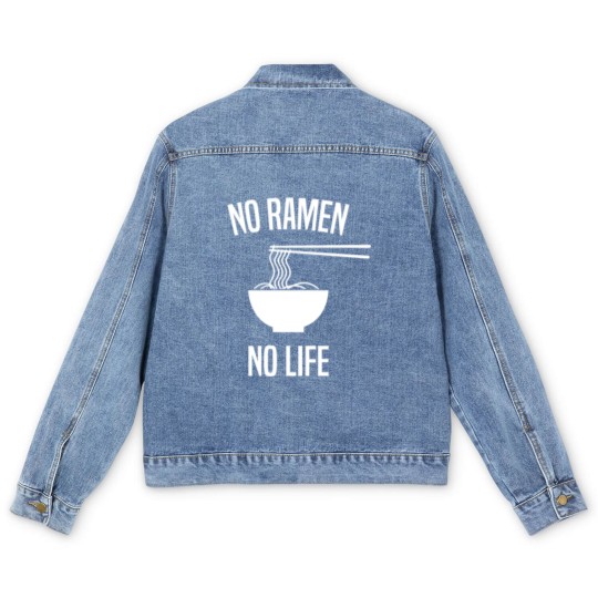 Discover No Ramen No Life Noodle Soup Japan Weeb Gift Idea Men's Denim Jackets