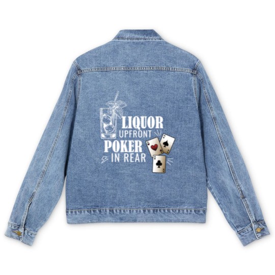 Discover Liquor Up Front Poker In The Rear Gambling Long Sl Men's Denim Jackets
