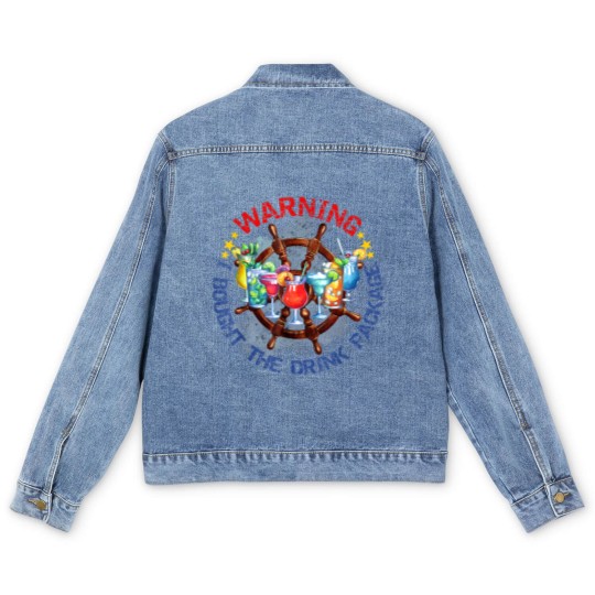 Discover Warning I Bought The Drink Package Funny Drinking Day Men's Denim Jackets