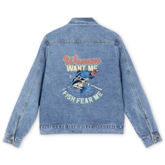 Discover Women Want Me Fish Fear Me Fisherman Fishing Men's Denim Jackets