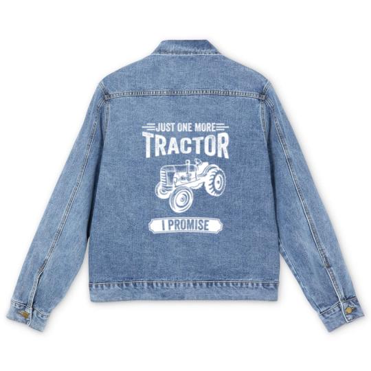Discover Farmer Just One More Tractor I Promise Gift Men's Denim Jackets