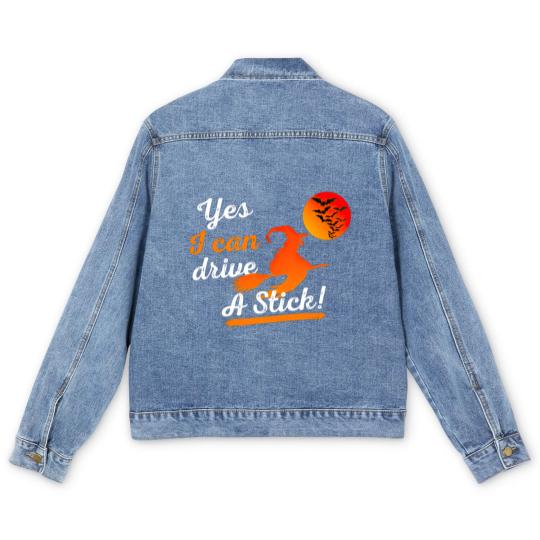 Discover Halloween Witch Broom Yes I Can Drive A Stick Men's Denim Jackets
