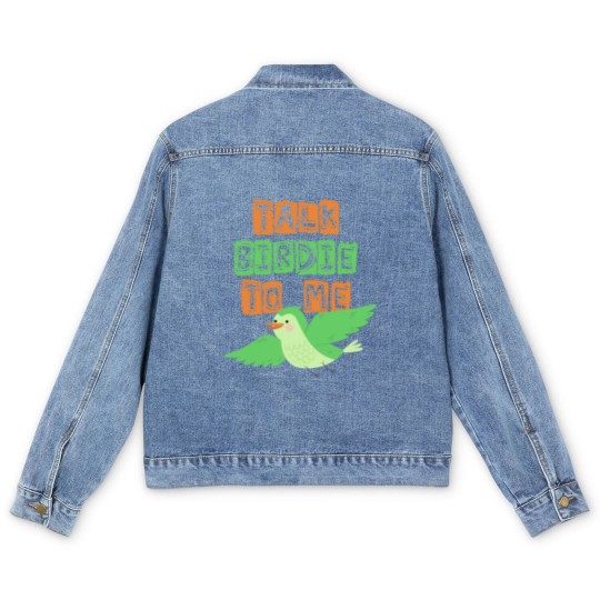 Discover Talk Birdie to me , Gift, Gift Idea Men's Denim Jackets