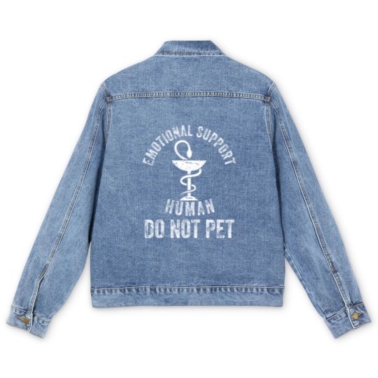 Discover EMOTIONAL SUPPORT HUMAN DO NOT PET EMOTIONAL SUPPORT HUMAN DO NOT PET EMOTIONAL SUPPORT HUMAN DO NOT PET - Emotional Support Human Do Not Pet - Men's Denim Jackets