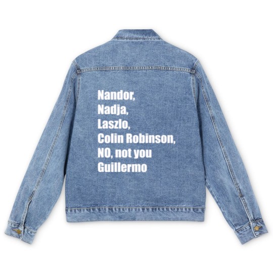 Discover Not You Guillermo, What We Do in the Shadows - What We Do In The Shadows - Men's Denim Jackets