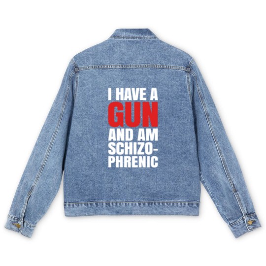 Discover I HAVE A GUN AND AM SCHIZOPHRENIC - BLACK Men's Denim Jackets
