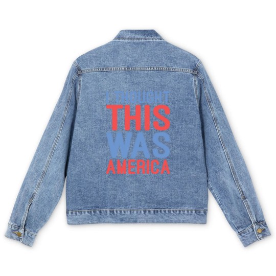Discover I Thought This Was America Men's Denim Jackets