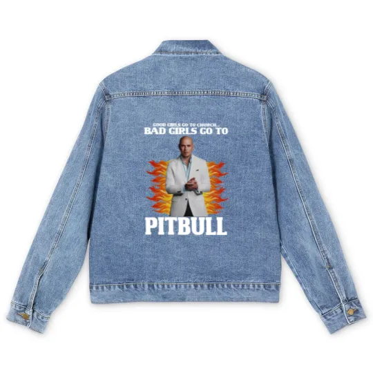 Discover Pitbull Men's Denim Jackets, Good Girls Go To Church Bad Girls Go To Pitbull Men's Denim Jackets