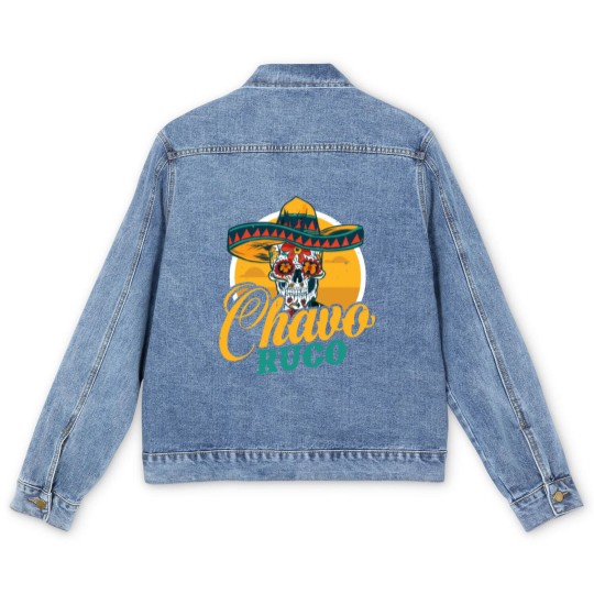 Discover Chavo Ruco regalo para chicanos y otros latinos Men's Denim Jackets