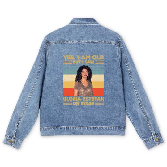 Discover Retro Yes I'm Old But I Saw Gloria Pop Estefan On Stage Essential Men's Denim Jackets