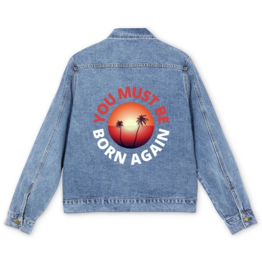 Discover you must be born again red sunset Men's Denim Jackets