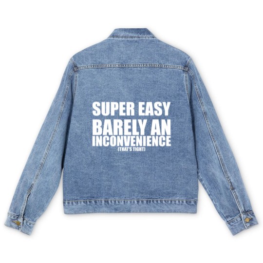 Discover Super Easy Barely An Inconvenience Men's Denim Jackets
