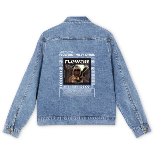 Discover Miley Cyrus Music Men's Denim Jackets K1, Flowers Song