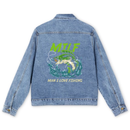 Discover Fishing Man I Love Fishing Attractive Woman MILFS Fisher Men's Denim Jackets