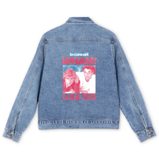 Discover Wham in Concert George Michael and Andrew Ridgeley USA '85 Adult Men's Denim Jackets 80s Graphic Men's Denim Jackets