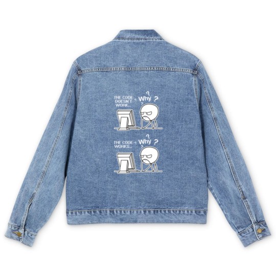 Discover Funny Programmer Code Works Why Meme Men's Denim Jackets