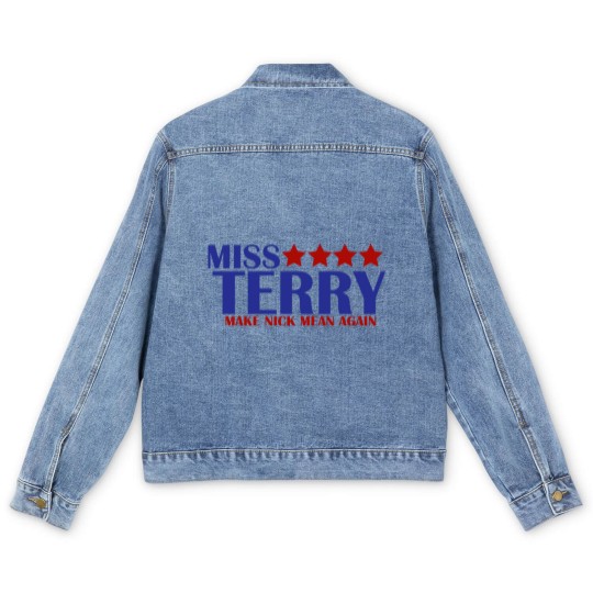 Discover Miss Terry Make Nick Mean Again Men's Denim Jackets