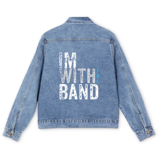 Discover I'm with the Band Men's Denim Jackets