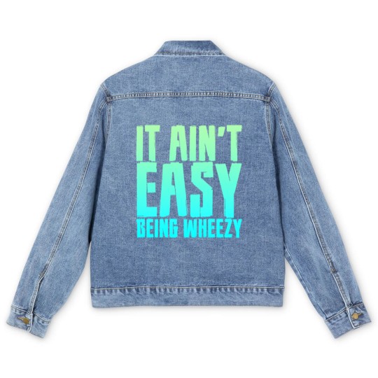Discover It Ain't Easy Being Wheezy 7 Men's Denim Jackets