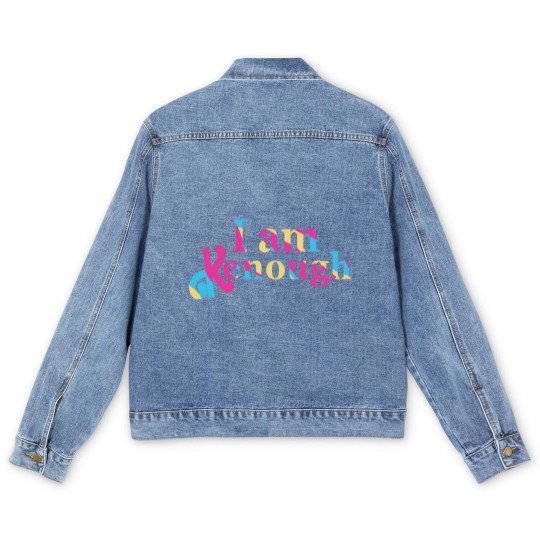 Discover Kenough SelfLove Funny Quote Im Kenough Men's Denim Jackets