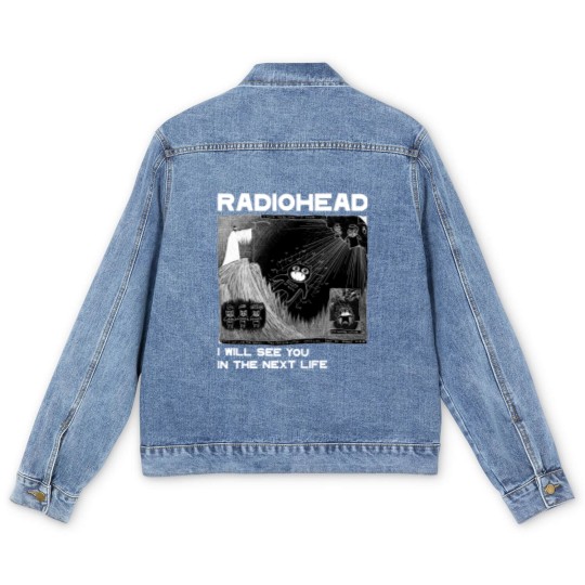 Discover Radiohead Men's Denim Jackets, I will see you Men's Denim Jackets