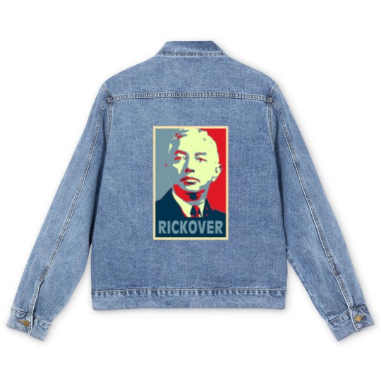 Discover Rickover, Rickover poster, Rickover Tribute Merch Men's Denim Jackets