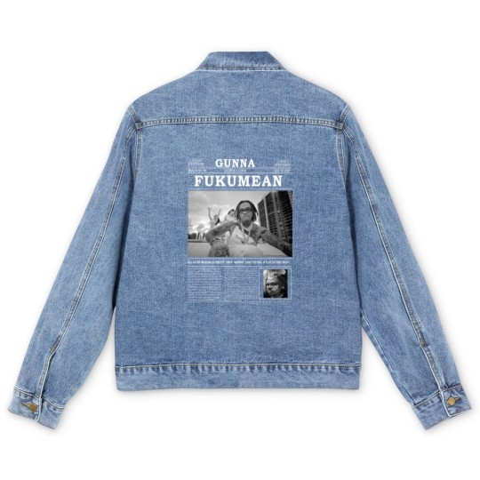 Discover Gunna Men's Denim Jackets, Gunna Fukumean Men's Denim Jackets