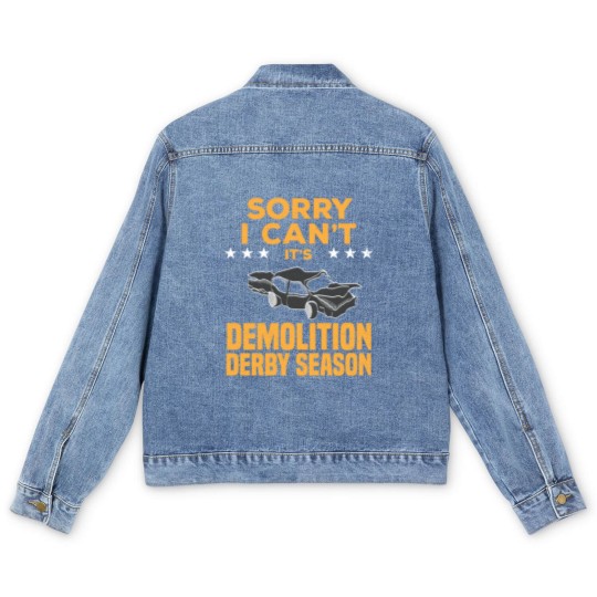 Discover Demolition Derby Season Car Crashing Smash Gift Men's Denim Jackets