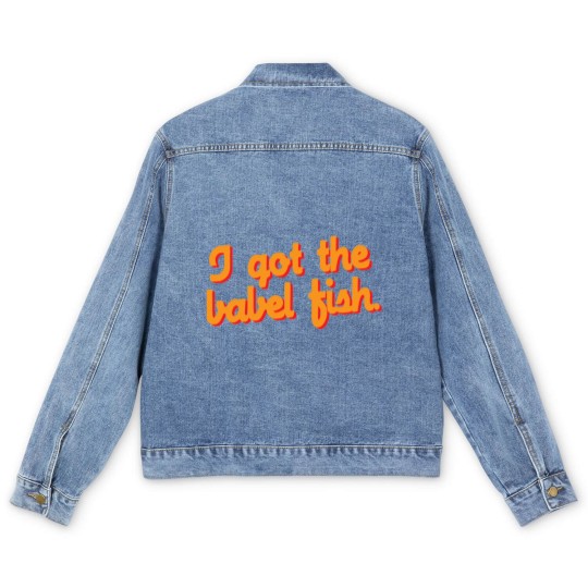 Discover I Got the Babel Fish Men's Denim Jackets