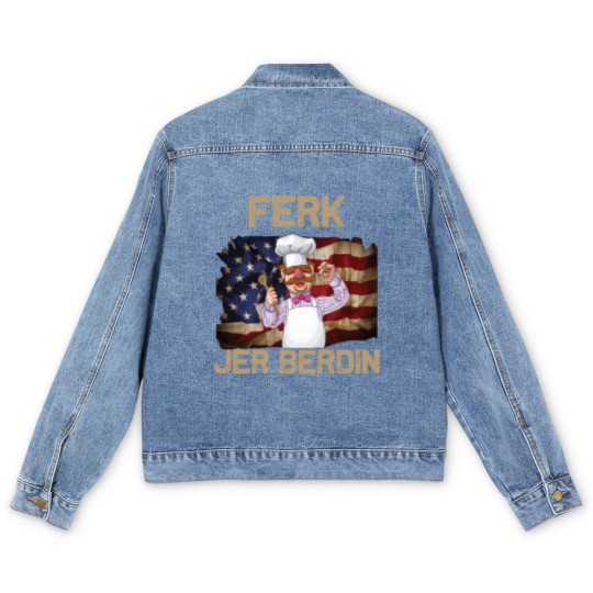 Discover Ferk Jer Berdin Funny - Ferk Jer Berdin - Men's Denim Jackets