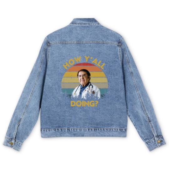 Discover How Y'All Doing Dr Younan Nowzaradan - How Yall Doing Dr Younan Nowzaradan - Men's Denim Jackets