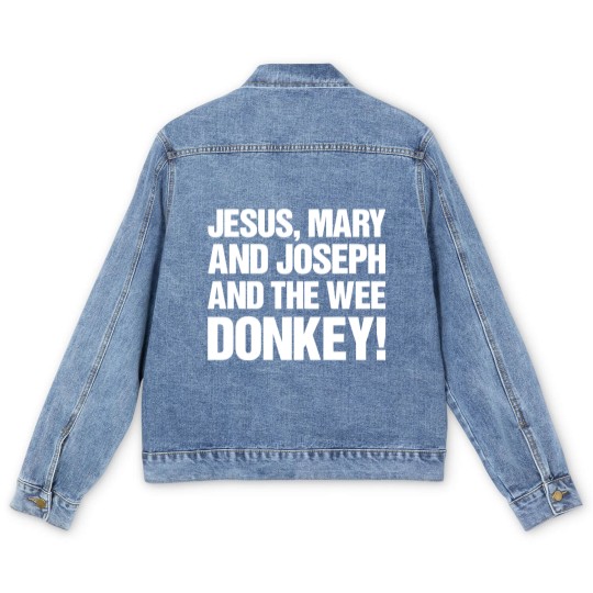 Discover Jesus, Mary And Joseph And The Wee Donkey - Line Of Duty - Men's Denim Jackets