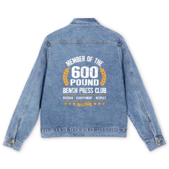 Discover 600 Pound Bench Press Club Strong Men Women Gym Men's Denim Jackets