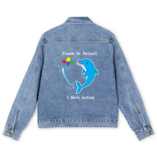 Discover Please Be Patient I Have Autism Classic Men's Denim Jackets Men's Denim Jackets