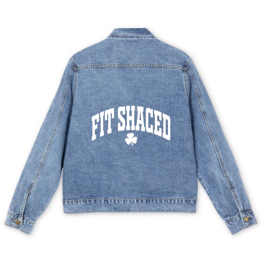 Discover Fit Shaced Men's Denim Jackets - Funny St. Patrick's Men's Denim Jackets - Funny Women Men's Denim Jackets - Funny Drinking Men's Denim Jackets