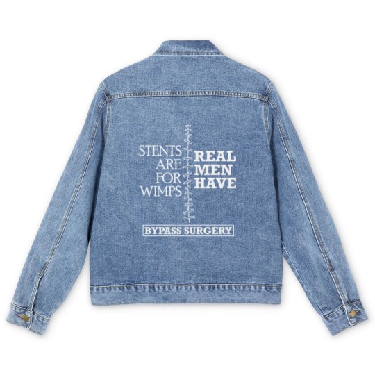 Discover Real Men Have Bypass Surgery Open Heart Surgery Men's Denim Jackets