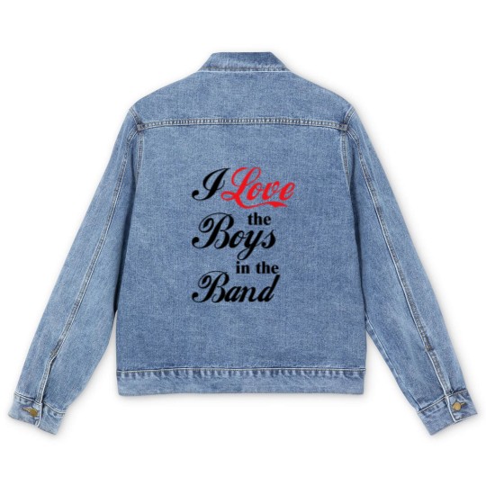 Discover I Love the Boys in the Band Men's Denim Jackets