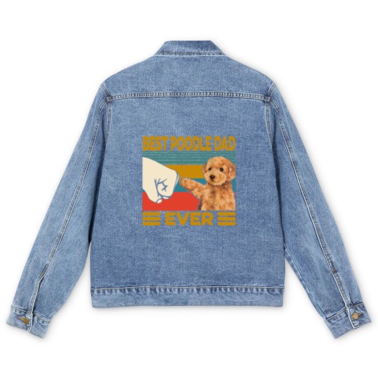 Discover Poodles Vintage Best Poodle Dad Ever dog lover Fathers Day 211 Poodle dog Men's Denim Jackets