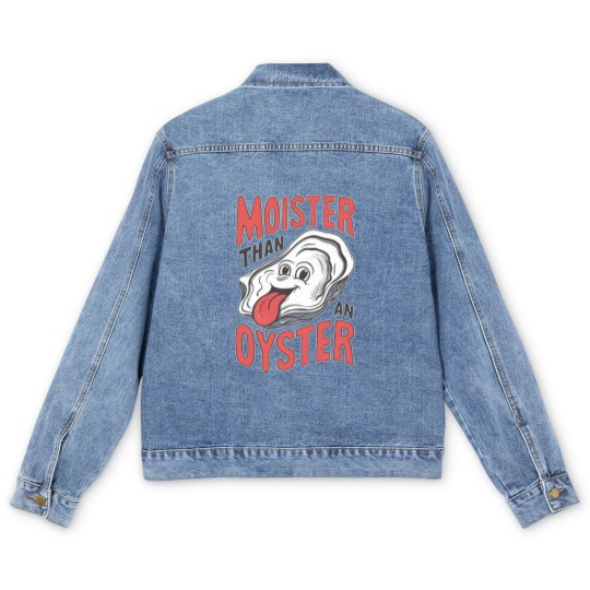 Discover Moister Than An Oyster Men's Denim Jackets, Funny Graphic Men's Denim Jackets,Unique Humor Men's Denim Jackets, Cool Gift Idea, Quirky Design