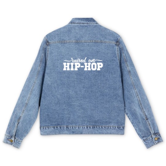 Discover Hip Hop Men's Denim Jackets, Hip Hop Raised Me Men's Denim Jackets, Hip Hop Men's Denim Jackets, Hip Hop Raised Me