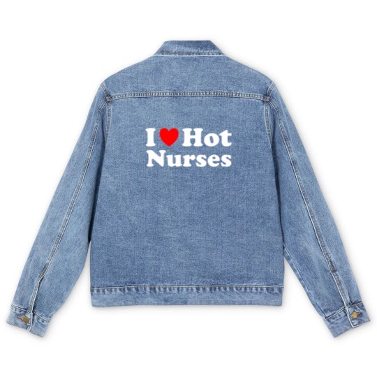Discover I Heart Hot Nurses I Love Hot Nurses Men's Denim Jackets