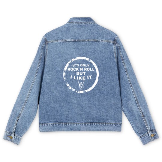 Discover IT’S ONLY ROCK N ROLL BUT I LIKE IT - Musical - Men's Denim Jackets