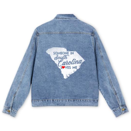 Discover Someone In South Carolina Loves Me South Carolina Men's Denim Jackets