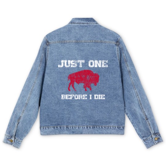 Discover Just One Before I Die Bills Funny Men's Denim Jackets