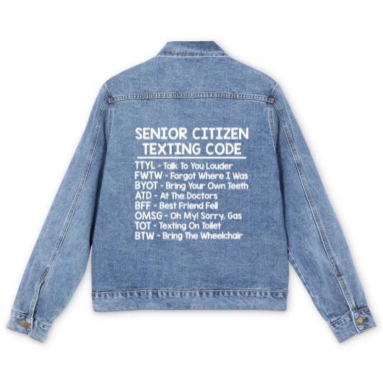 Discover Senior Citizen Texting Codes Men's Denim Jackets