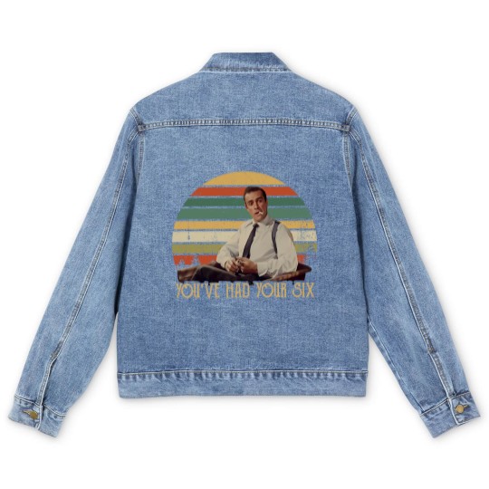 Discover You've Had Your Six Vintage Men's Denim Jackets Men's Denim Jackets Dr No, James Bond Men's Denim Jackets For Fans