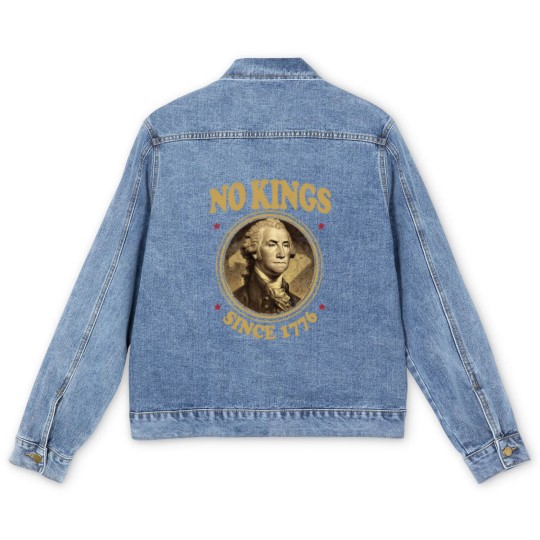 Discover No Kings Since 1776. - No Kings - Men's Denim Jackets