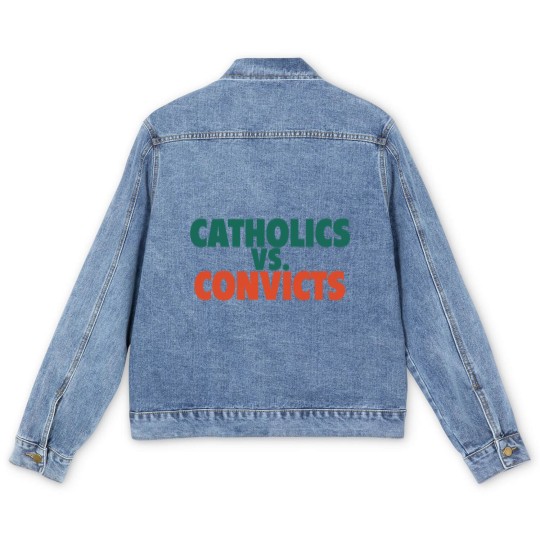 Discover Catholics Vs. Convicts Retro 1988 Football Game Men's Denim Jackets