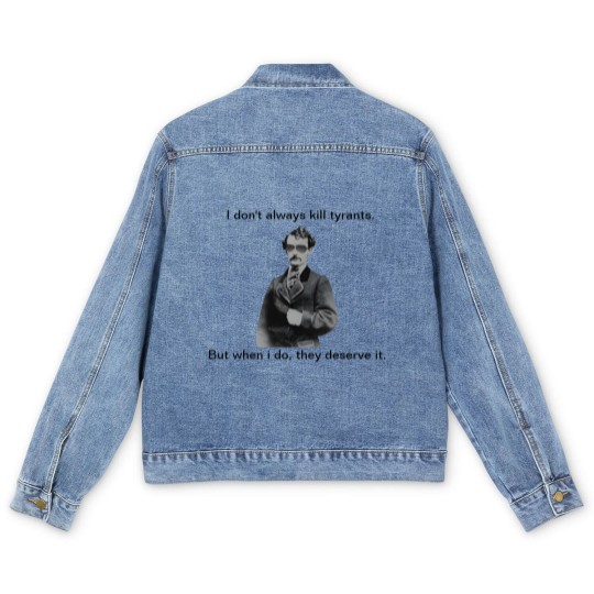 Discover John Wilkes Booth - They deserve it Men's Denim Jackets